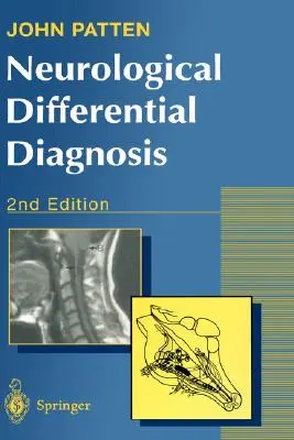 Neurologická diferenciálna diagnostika - Neurological Differential Diagnosis