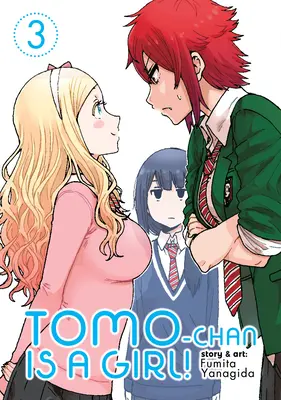 Tomo-Chan je dievča! Vol. 3 - Tomo-Chan Is a Girl! Vol. 3