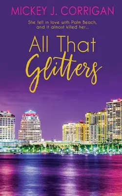 Všetko, čo sa blyští - All That Glitters