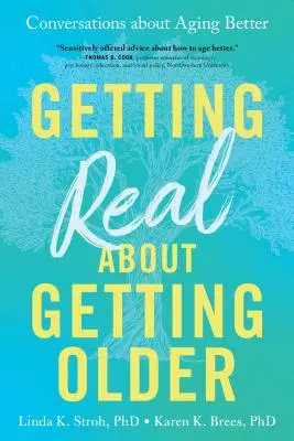 Reálne o starnutí: Rozhovory o lepšom starnutí - Getting Real about Getting Older: Conversations about Aging Better