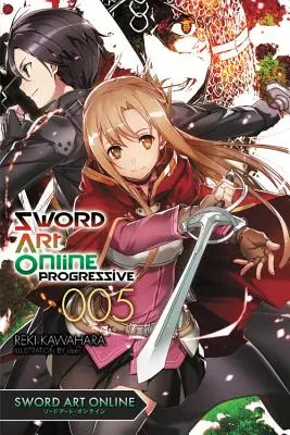 Sword Art Online Progressive, 5. diel - Sword Art Online Progressive, Volume 5