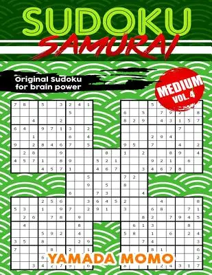 Sudoku Samurajské médium: 4: obsahuje 100 hádaniek Sudoku Samurai stredná úroveň - Sudoku Samurai Medium: Original Sudoku For Brain Power Vol. 4: Include 100 Puzzles Sudoku Samurai Medium Level