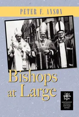 Biskupi na slobode - Bishops At Large