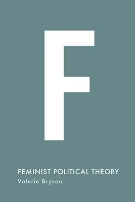 Feministická politická teória - Feminist Political Theory