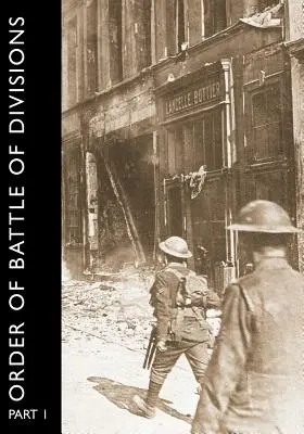 Bojový poriadok divízií, 1. časť: Pravidelná britská divízia - Order of Battle of Divisions, Part 1: The Regular British Division