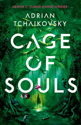 Klietka duší - zaradená do užšieho výberu na Cenu Arthura C. Clarka 2020 - Cage of Souls - Shortlisted for the Arthur C. Clarke Award 2020