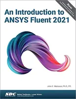 Úvod do programu Ansys Fluent 2021 - An Introduction to Ansys Fluent 2021