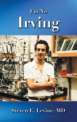 Nie som Irving - I'm No Irving