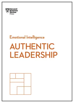Autentické vedenie - Authentic Leadership
