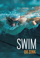 Plávať alebo sa potopiť - Swim or Sink