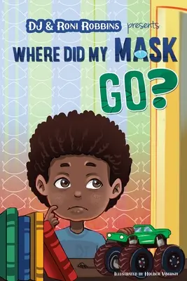 Kam sa podela moja maska? - Where Did My Mask Go?