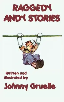 Príbehy Raggedy Andy - ilustrované - Raggedy Andy Stories - Illustrated