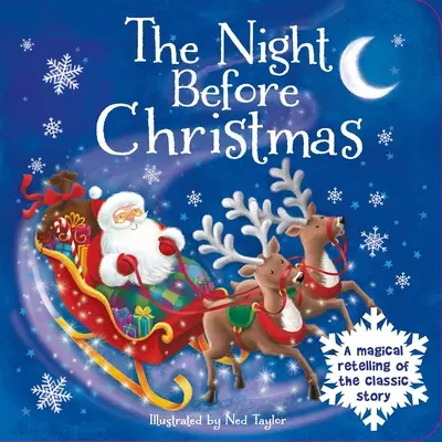 Noc pred Vianocami: Predvianočná kniha: Kniha s polstrovanou doskou - The Night Before Christmas: Padded Board Book
