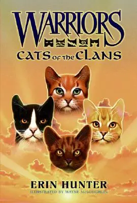 Bojovníci: Kočky klanov - Warriors: Cats of the Clans