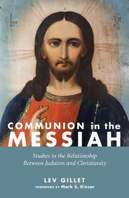 Spoločenstvo v Mesiášovi - Communion in the Messiah