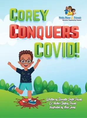 Corey dobýva Covid! - Corey Conquers Covid!