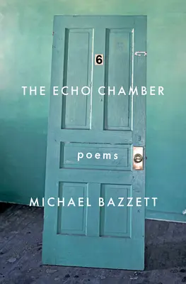 The Echo Chamber: Básne - The Echo Chamber: Poems