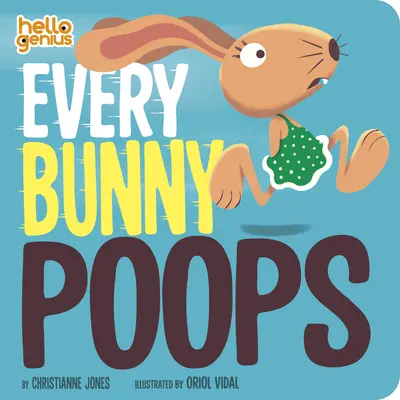 Každý zajačik kaká - Every Bunny Poops