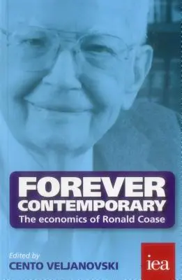 Navždy súčasný: Ekonómia Ronalda Coasea - Forever Contemporary: The Economics of Ronald Coase