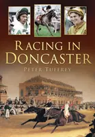 Preteky v Doncastri - Racing in Doncaster