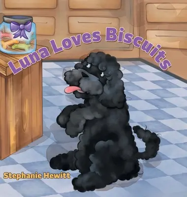 Luna miluje sušienky - Luna Loves Biscuits
