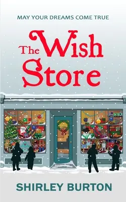 Obchod s prianiami - The Wish Store