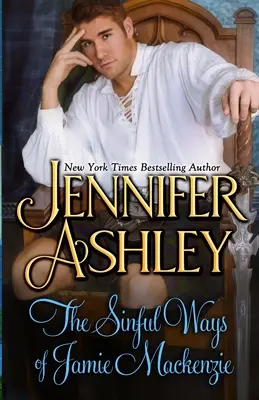 Hriešne cesty Jamieho Mackenzieho - The Sinful Ways of Jamie Mackenzie