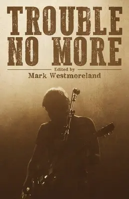 Problémy už nie sú: Vydanie knihy: Kriminálna literatúra inšpirovaná južanským rockom a bluesom - Trouble No More: Crime Fiction Inspired by Southern Rock and the Blues