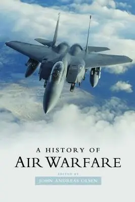 Dejiny vzdušných vojen - A History of Air Warfare