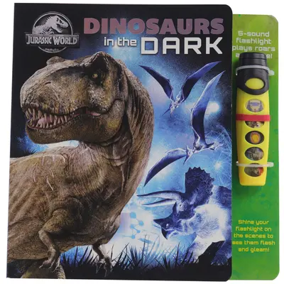 Dobrodružná kniha so svietiacou baterkou Jurský svet Dinosaury v tme - Glow Flashlight Adventure Book Wht Jurassic World Dinosaurs in the Dark