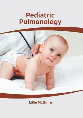 Detská pneumológia - Pediatric Pulmonology