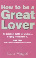 Ako byť skvelým milencom - How To Be A Great Lover