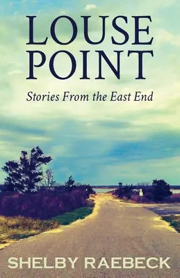 Bod zavšivenia: Príbehy z East Endu - Louse Point: Stories From the East End