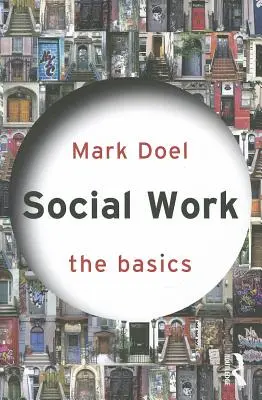 Sociálna práca: Základy - Social Work: The Basics