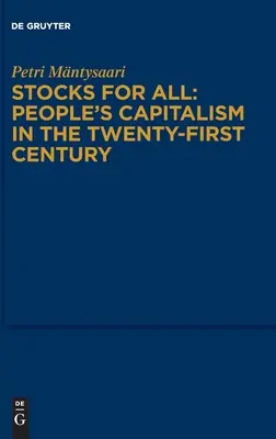 Zásoby pre všetkých: Ľudový kapitalizmus v dvadsiatom prvom storočí - Stocks for All: People's Capitalism in the Twenty-First Century