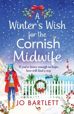 Zimné želanie pre cornwallskú pôrodnú asistentku - A Winter's Wish For The Cornish Midwife