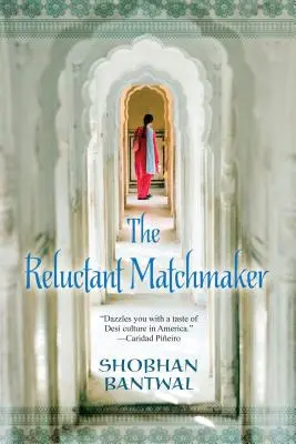 Váhavá dohadzovačka - The Reluctant Matchmaker