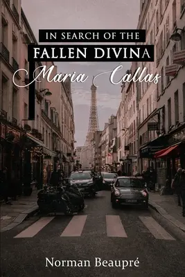 Pri hľadaní padlej divy Marie Callasovej - In Search of the Fallen Divina Maria Callas