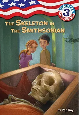 Záhady hlavného mesta #3: Kostra v Smithsonian - Capital Mysteries #3: The Skeleton in the Smithsonian