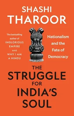 Boj o dušu Indie: nacionalizmus a osud demokracie - The Struggle for India's Soul: Nationalism and the Fate of Democracy