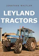 Traktory Leyland - Leyland Tractors