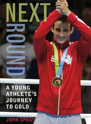 Nasledujúce kolo: Cesta mladého športovca za zlatom - Next Round: A Young Athlete's Journey to Gold