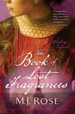 Kniha stratených vôní - The Book of Lost Fragrances