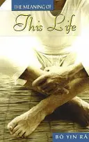 Zmysel tohto života - Meaning of this Life