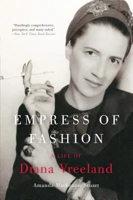 Cisárovná módy: Život Diany Vreelandovej - Empress of Fashion: A Life of Diana Vreeland