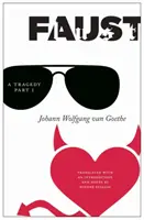 Faust: Tragédia, časť I - Faust: A Tragedy, Part I