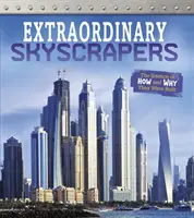 Mimoriadne mrakodrapy - Veda o tom, ako a prečo boli postavené - Extraordinary Skyscrapers - The Science of How and Why They Were Built