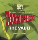 Thunderbirds: Trezor - Thunderbirds: The Vault