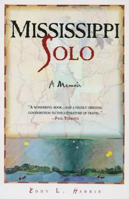 Sólo na Mississippi: Hľadanie rieky - Mississippi Solo: A River Quest