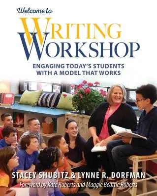 Vitajte v dielni písania: Zaujmite dnešných študentov modelom, ktorý funguje - Welcome to Writing Workshop: Engaging Today's Students with a Model That Works